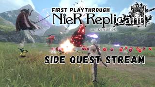 Ive Put Them Off Long Enough: Clearing Side Quests Tonight | Nier Replicant [4]