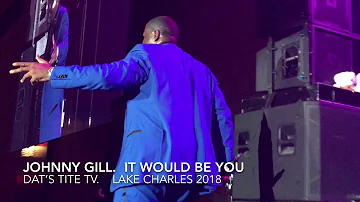 Johnny Gill. It Would Be You