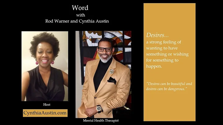 Cynthia Austin and Rod Warner talk "Desires"