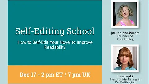 Self-Editing School: How to Self-Edit Your Novel t...