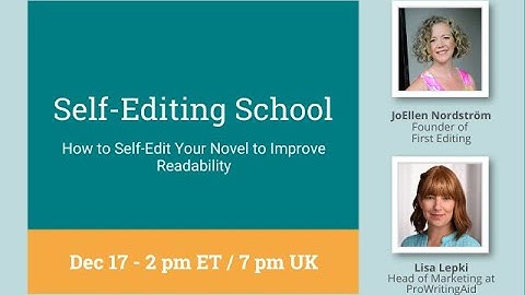Self-Editing School: How to Self-Edit Your Novel to Improve Readability with JoEllen Nordstrom