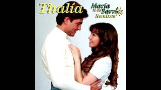 Thalía - Maria La Del Barrio [DJ Edson Marginal Club Mix]