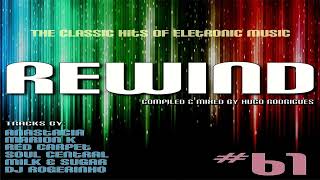 🔈🔉🔊 REWIND #61 (Compiled & Mixed by Hugo Rodrigues) [Anos 2000]