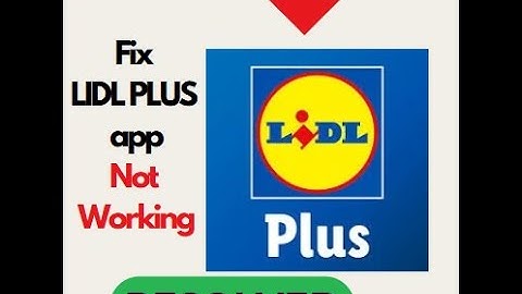 Fix Lidl Plus App Not Working / Not Opening on Android | Easy Solutions! #troubleshooting #techtips