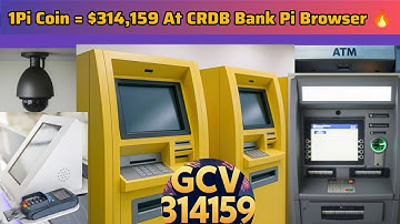 ⭐🔥1 PI COIN = $314,159 AT CRDB BANK (🏦) & PI BROWSER 🔥— IS THE GCV VALUE FINALLY CONFIRMED🚀?#pi