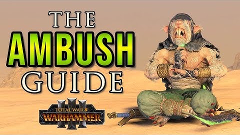 How AMBUSH Works! - Warhammer 3 Guide