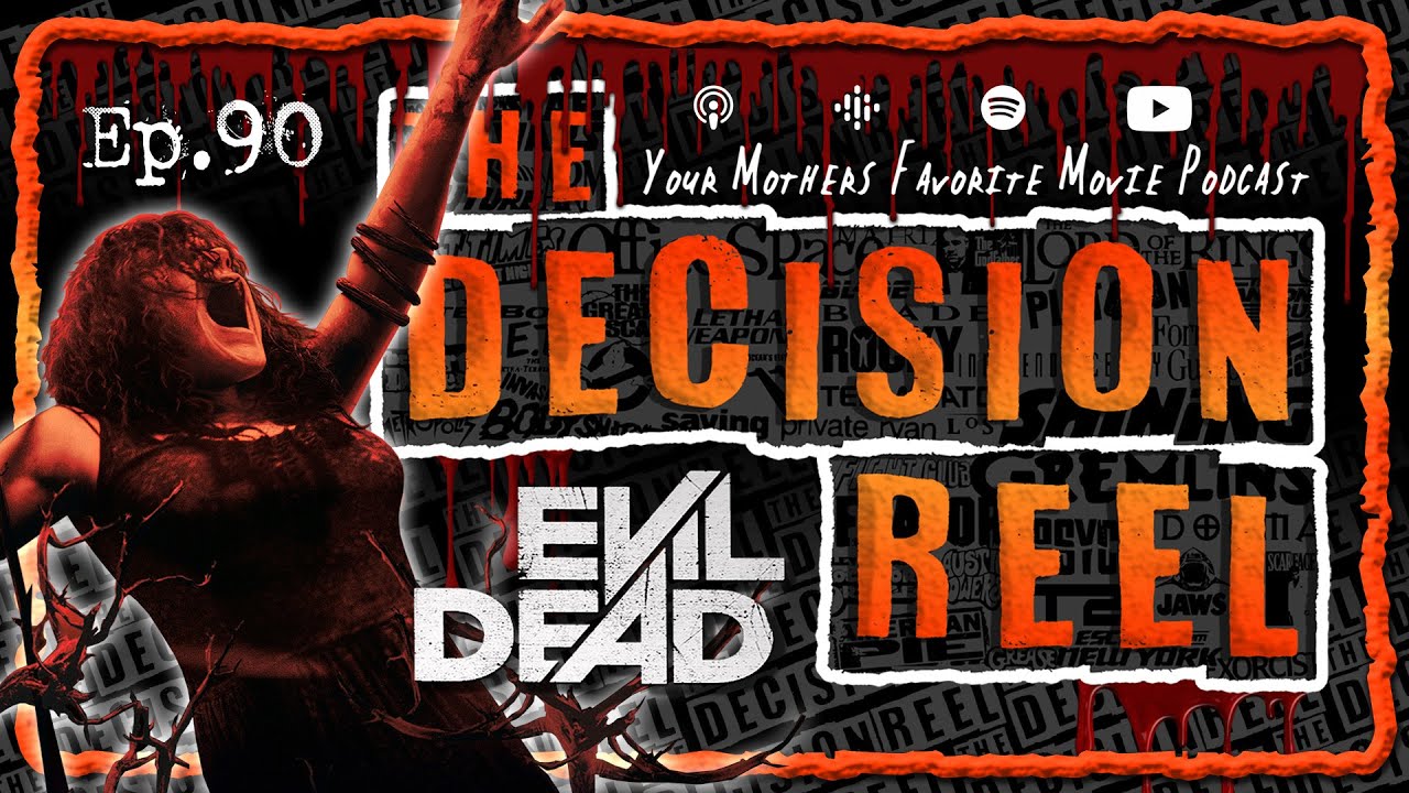 TDR - Ep.90 - Evil Dead