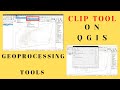 Clip Vector Layer using QGIS | Geoprocessing Tool | Clip Tool