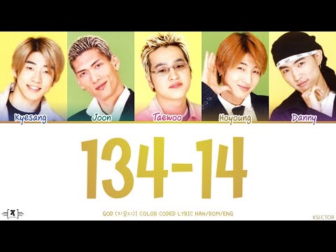 god (지오디) - 134-14 Lyrics [Color Coded Han/Rom/Eng]