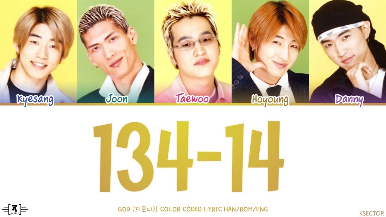 god (지오디) - 134-14 Lyrics [Color Coded Han/Rom/Eng] - YouTube