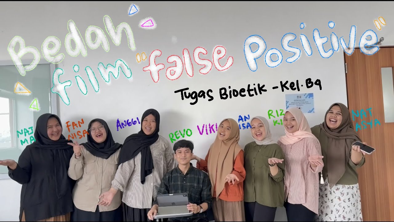 Tugas Bioetik: Bedah Film "False Positive (2021)" kelompok B4