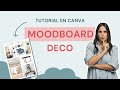 Tutorial para crear un MOODBOARD fácil y rápido en CANVA - Diseño de interiores