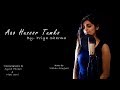 Aao huzur tumko  priya sharma  cover song  kismat