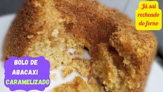 Como fazer BOLO de ABACAXI FOFÍSSIMO que Já saí recheado do forno #bolo #abacaxi #semlactose