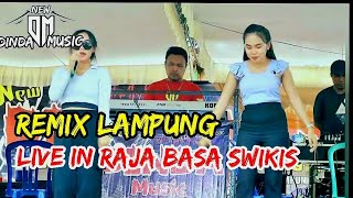 NEW DINDA MUSIC LIVE IN RAJA BASA SWIKIS  ||REMIX LAMPUNG