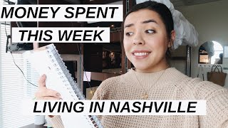 WHAT I SPEND IN A WEEK in Nashville as a 20 Year Old