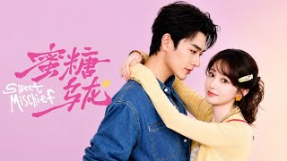 [Full Drama Sub Indo] Sweet Mischief || Cheng Yufeng & Menggen Zhula #shortdramachina 