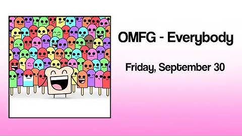OMFG - Everybody Announcement [Facebook Archive]