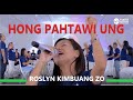 Hong pahtawi ung  roslyn kimbuang zo  phatna luangkhawm vol5  lyrics t pumkhothang