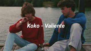 Koko - Valiente [letra]