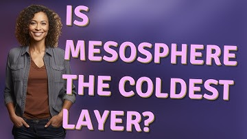 Is mesosphere the coldest layer?