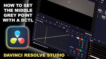 How to set the middle grey point with a DCTL in Davinci Resolve Studio