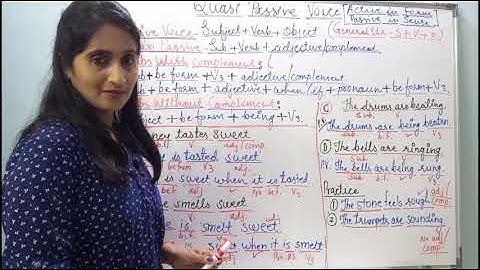 Quasi Passive Voice( Almost Passive - Active in Form, But PassiveIin Sense)