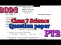 Class 7 Science PT 2 Question Paper 2026| Class 7 Science Periodic Test 2 Sample paper 2026| #pt2