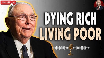 Charlie Munger: Stop Saving After 65 – Why Dying Rich Is a Financial Failure