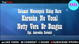 Karaoke Selamat Menempuh Hidup Baru (Lagu Karo) - Netty Vera Br Bangun | #RMBx