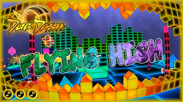 Flying High [All Notes] | Dub Dash