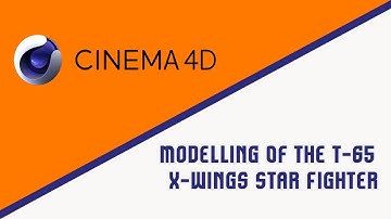 Cinema 4D | Modelling Of The T-65  X-Wings Star Fighter | (C) | Chapter 9 (Contd..)