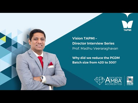 TAPMI - Director Interview Series - PGDM Focus - Prof. Madhu Veeraraghavan
