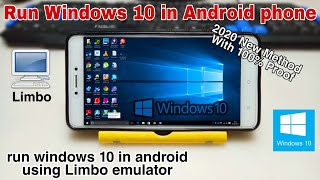 How to run windows 10 in android using limbo new 2020 method with 100%
proof. this is that i have limbo. it's very lite and ...