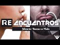 Silencio: Bueno Vs Malo...