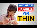 Why Are The Japanese So Thin? {Easy Tips You Can Learn!}
