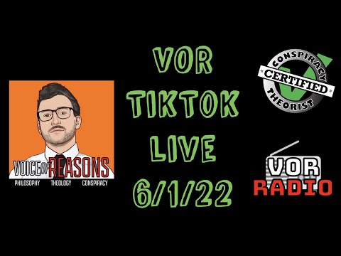 VOR Tiktok live show 6/1/22