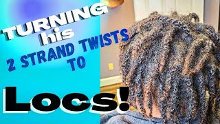 OMG! TWO STRAND TWISTS TO LOCS! HE DECIDED TO LET THIS TWO STRAND TWISTS LOC! WOW!! #twostrandtwists