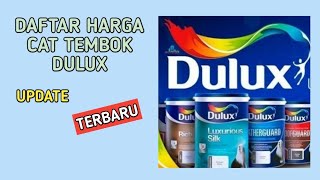 harga cat tembok dulux terbaru