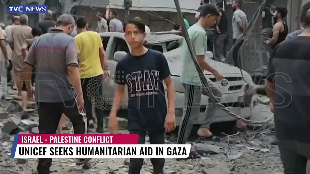 UNICEF Seeks Humanitarian Aid In Gaza As Israel Intensifies Attacks