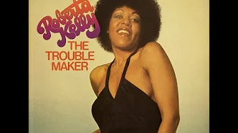 Roberta Kelly - Trouble Maker (1976) Roberta Kelly - Trouble Maker (1976)