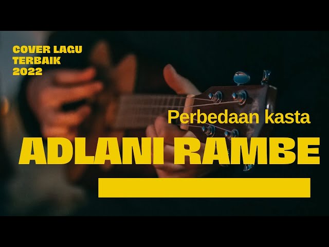 PERBEDAAN KASTA #ADLANI RAMBE class=