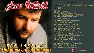 Azer Bülbül - Her An Her Şey Olabilir Resimi