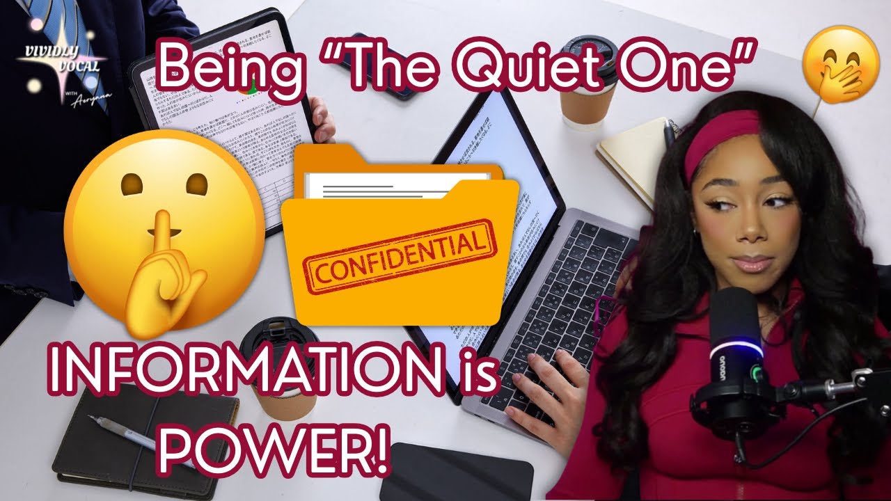 Being "The Quiet One": Information is POWER!