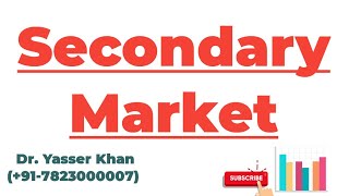 Secondary Market