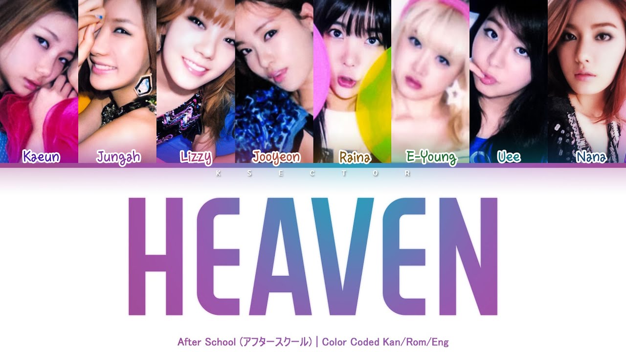 After School アフタースクール Heaven Color Coded Lyrics Kan Rom Eng Youtube