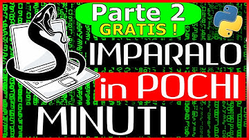 ✔VIDEO BONUS: "Imparare il Python TUTORIAL ITA" [Parte 2]