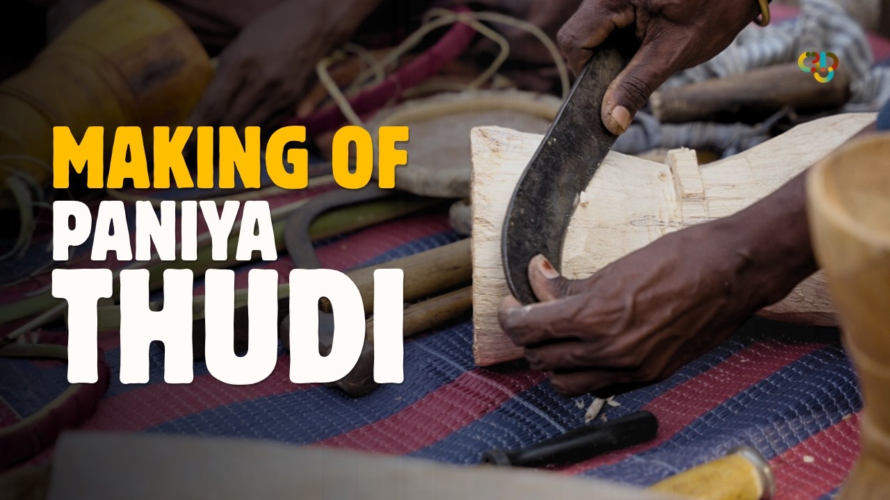 How Paniya Thudi is Made