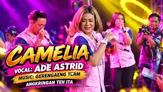 LAGU ENAK KAMELIA ADE ASTRID X GERENGSENG TEAM X ANGKRINGAN TEH ITA