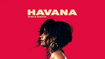 Camila Cabello-Havana (sin rap/without rap)